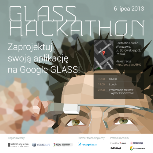 #GlassHackathon – maraton programowania na Google Glass (patronat)