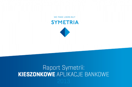 Eurobank pierwszy w raporcie Symetrii „Kieszonkowe aplikacje bankowe 2013”