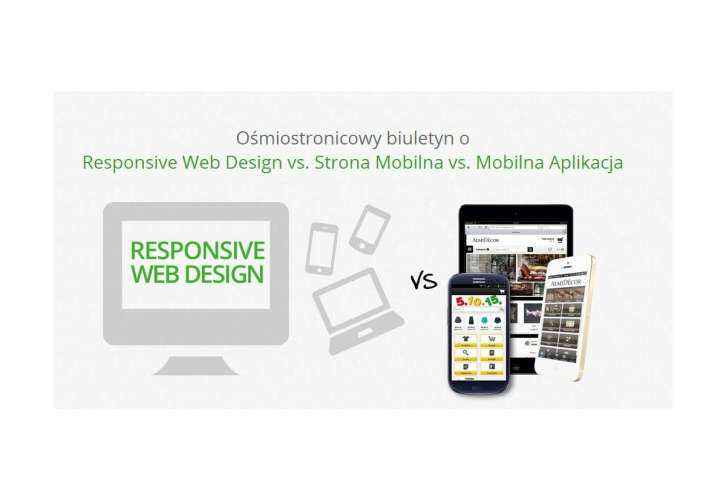 Dylemat e-sklepu: Responsive Web Design czy strona mobilna?