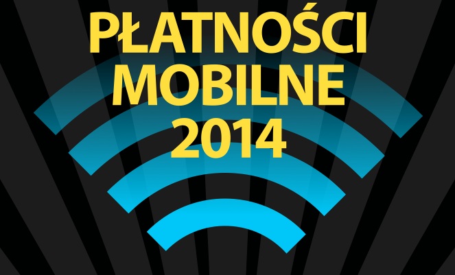 Płatności Mobilne 2014, 14-15 maja, Warszawa (patronat)
