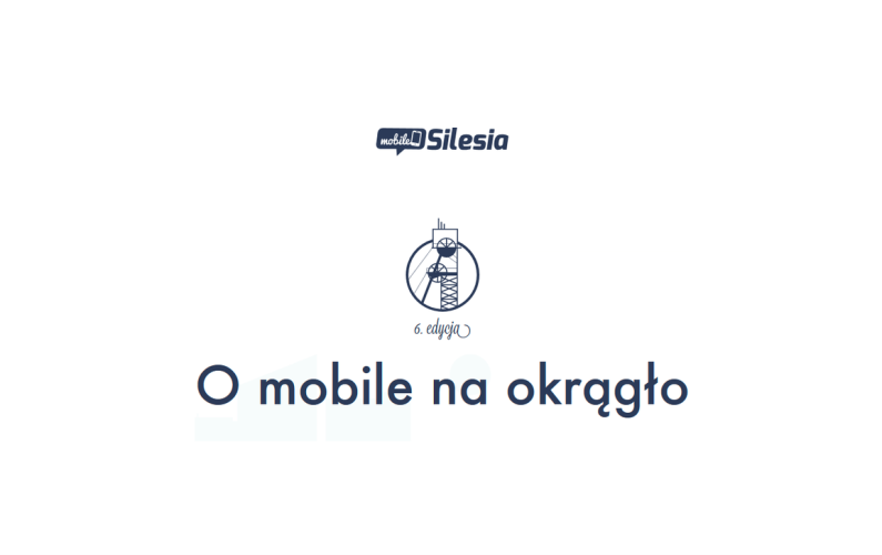 #MobileSilesia, 13 maja, Chorzów
