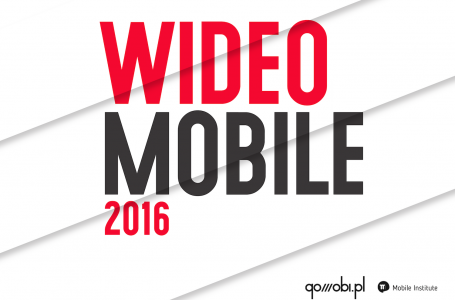 Raport „Wideo mobile 2016” do pobrania w tym miejscu