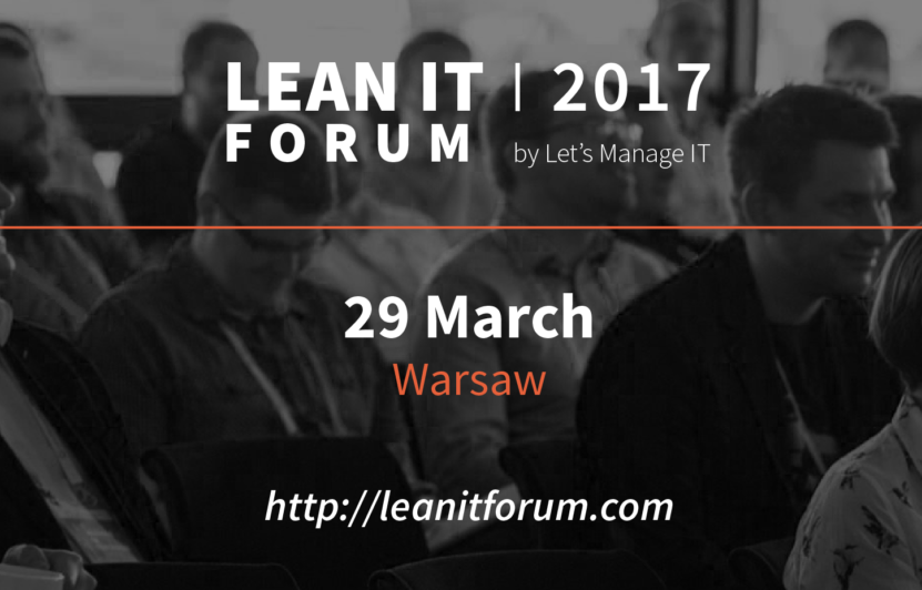 Lean IT Forum, 29 marca, Warszawa
