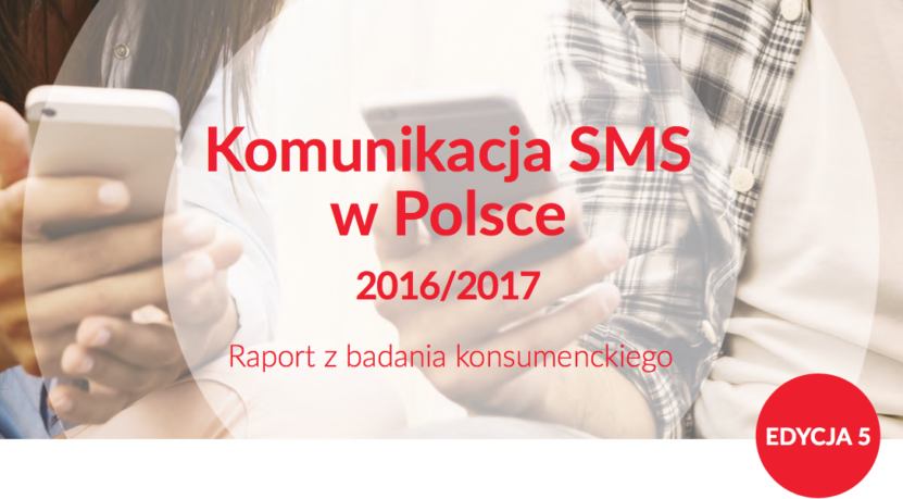 Znaczenie SMS-ów w komunikacji Polaków. Raport z badania