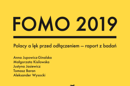 W 2019 r. wysokie FOMO dotyczy 14% polskich internautów powyżej 15. roku życia