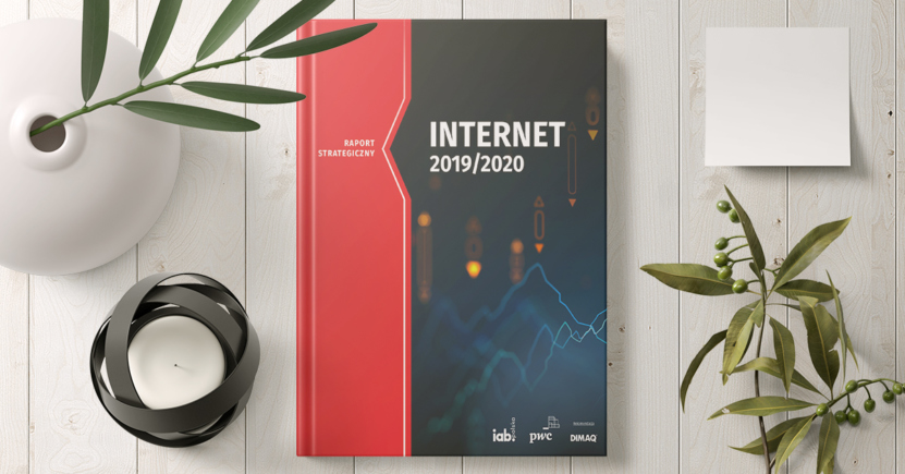 Raport Strategiczny Internet 2019/2020 IAB Polska