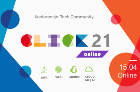 Zaproszenie na konferencję Click 2021 (online)! Dołącz do najlepszych!