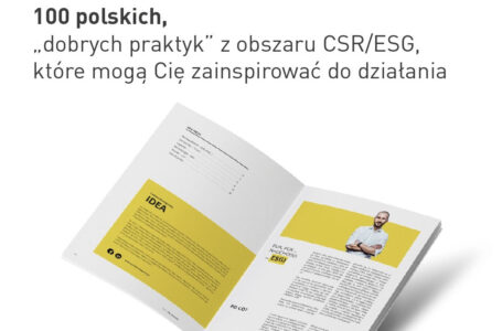 Pobierz raport „100 polskich, dobrych praktyk z obszaru CSR/ESG, które mogą Cię zainspirować do działania”