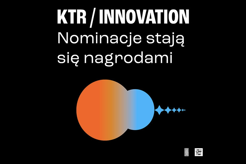 Znamy nagrodzonych w konkursach KTR i Innovation 2022